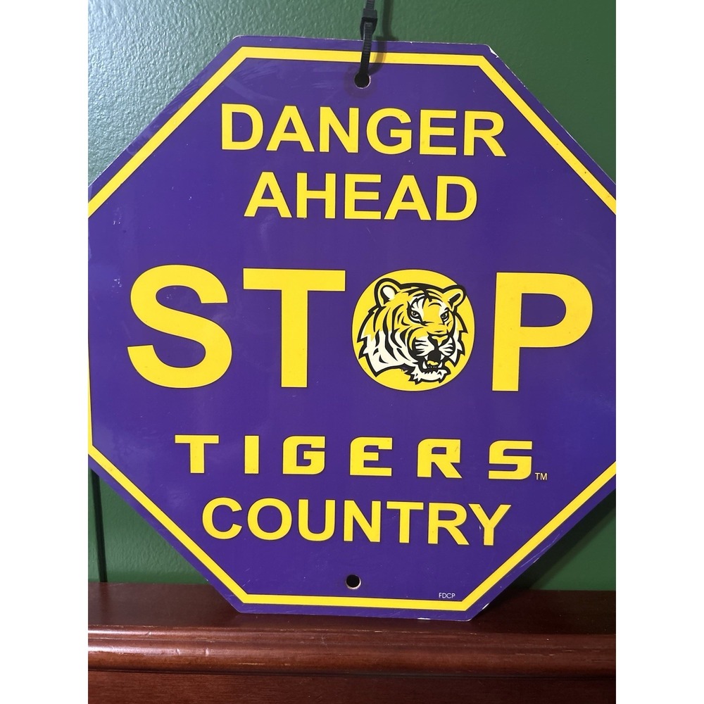 LSU Tigers Danger Ahead Stop Tigers Country Metal Sign Purple Yellow Wall Decor